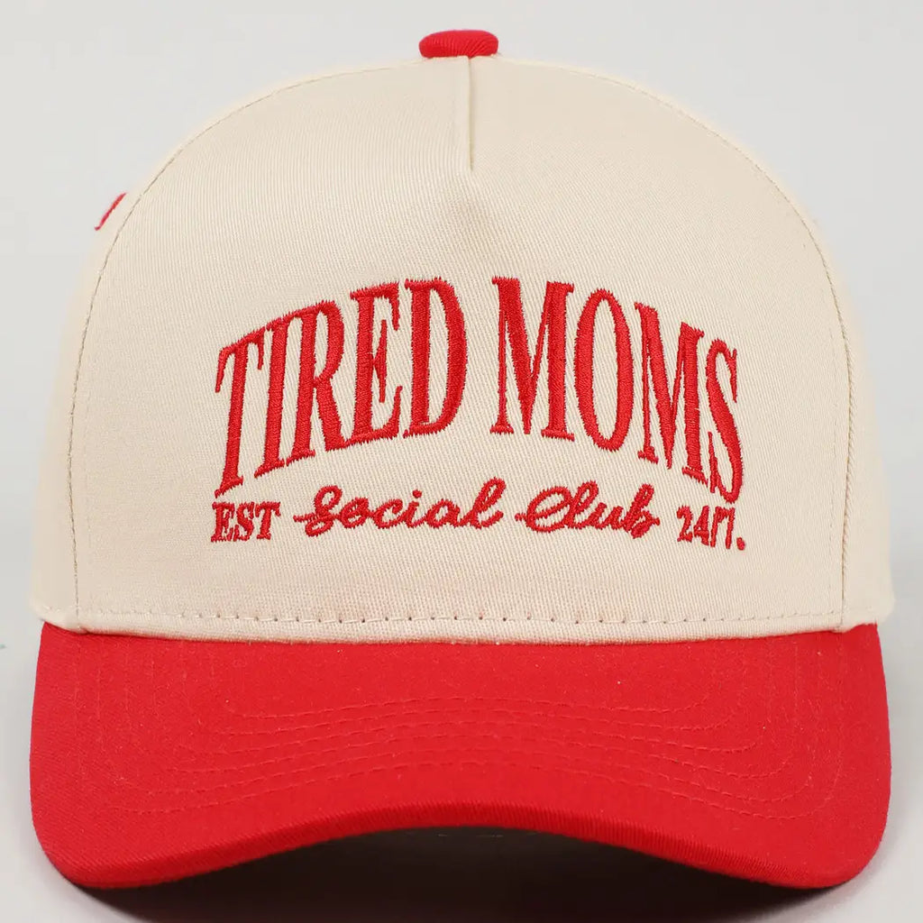 Tired Moms Hat